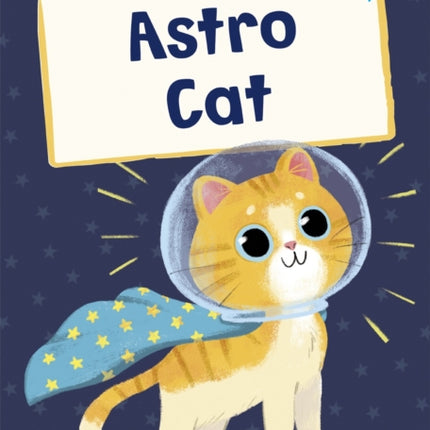 Astro Cat: (Blue Early Reader)