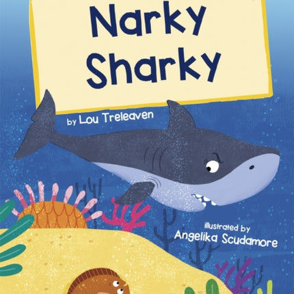 Narky Sharky: (Green Early Reader)