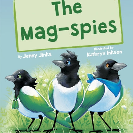 The Mag-Spies: (Gold Early Reader)