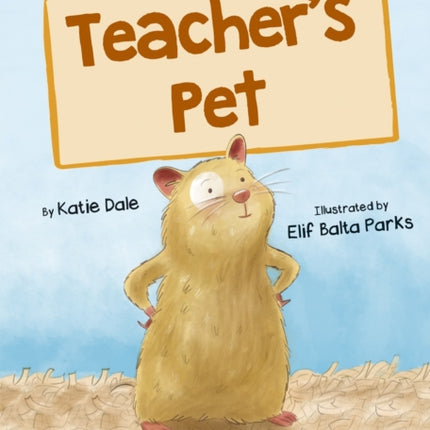 Teacher's Pet: (White Early Reader)