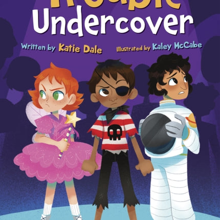 Trouble Undercover: (Brown Chapter Reader)