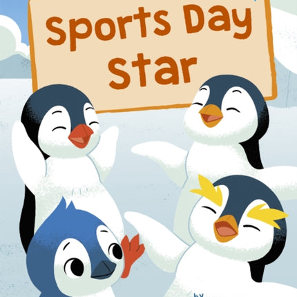 Sports Day Star: (Blue Early Reader)