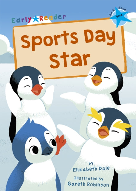 Sports Day Star: (Blue Early Reader)