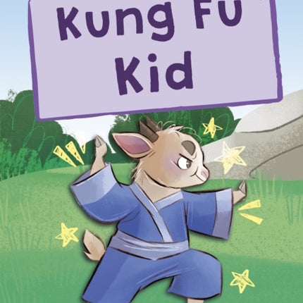 Kung Fu Kid: (Green Early Reader)