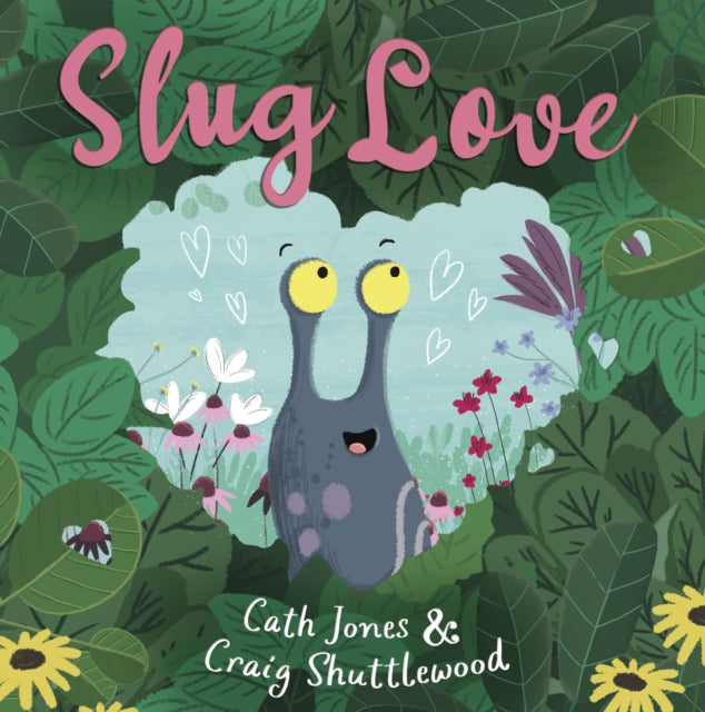 Slug Love