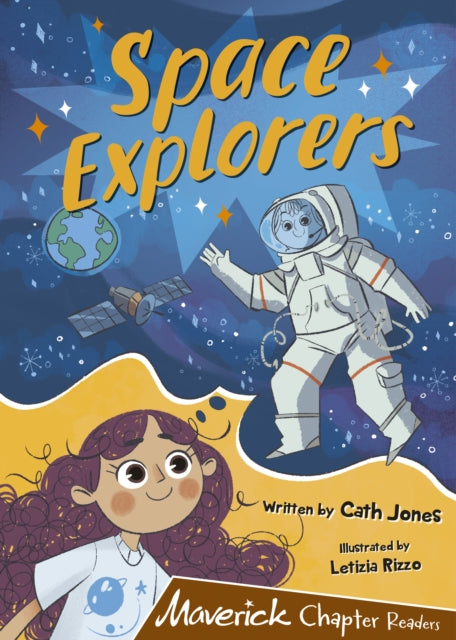 Space Explorers: (Brown Chapter Readers)