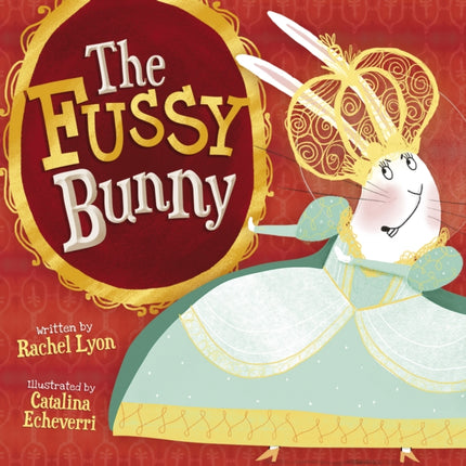 The Fussy Bunny