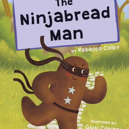 The Ninjabread Man: (Orange Early Reader)