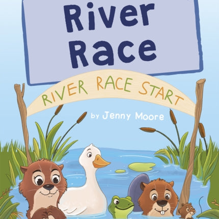 River Race: (Purple Early Reader)