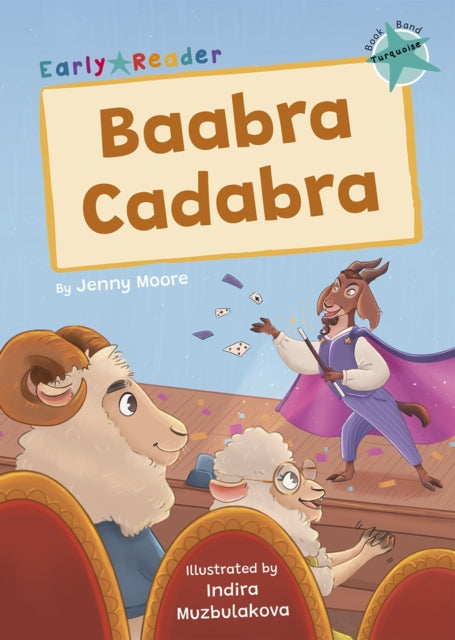 Baabra Cadabra: (Turquoise Early Reader)