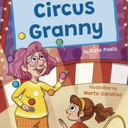 Circus Granny: (Purple Early Reader)