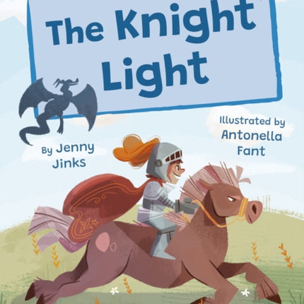 The Knight Light: (Purple Early Reader)