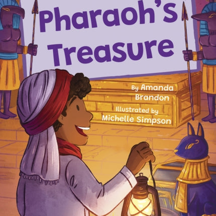 Pharaoh's Treasure: (Purple Early Reader)