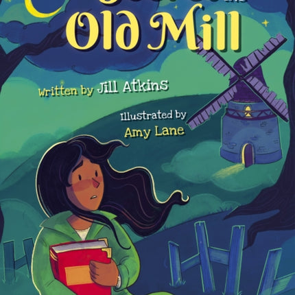 The Secret of the Old Mill: (Lime Chapter Reader)