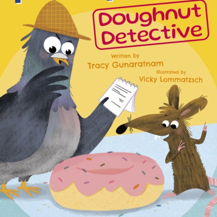 Percy Pigeon: Doughnut Detective: (Brown Chapter Reader)