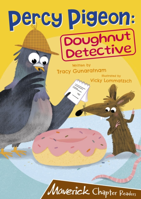 Percy Pigeon: Doughnut Detective: (Brown Chapter Reader)