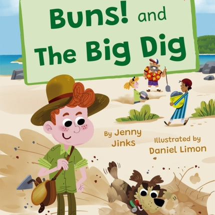 Buns! and The Big Dig: (Red Early Reader)