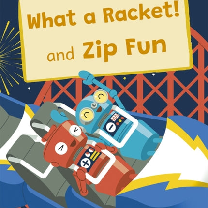 What a Racket! and Zip Fun: (Red Early Reader)