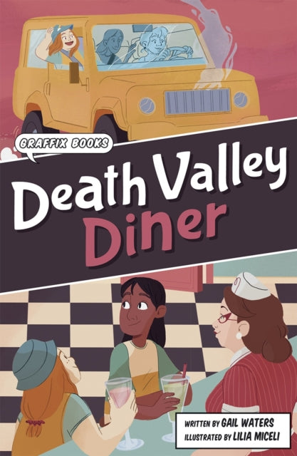 Death Valley Diner: Graphic Reluctant Reader