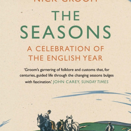 The Seasons: A Celebration of the English Year