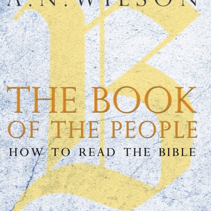 The Book of the People: How to Read the Bible