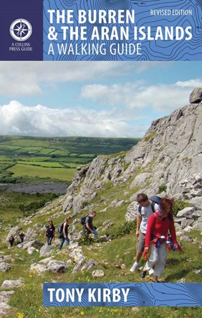 The Burren & Aran Islands: A Walking Guide