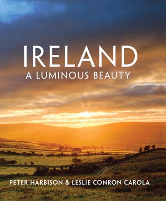 Ireland - A Luminous Beauty