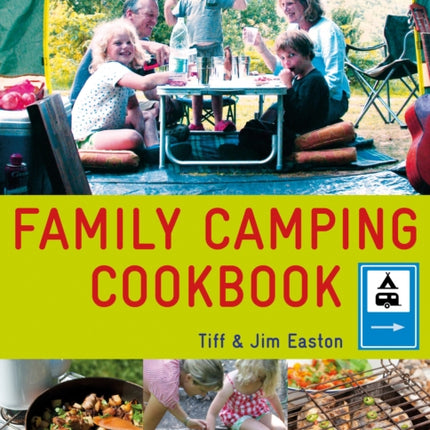 The Family Camping Cookbook