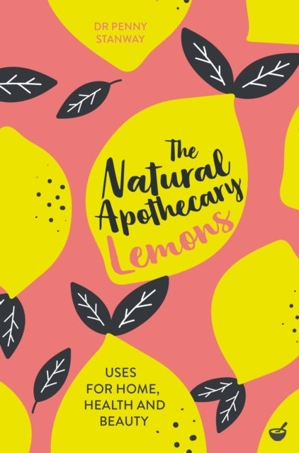 The Natural Apothecary: Lemons: Tips for Home, Health and Beauty