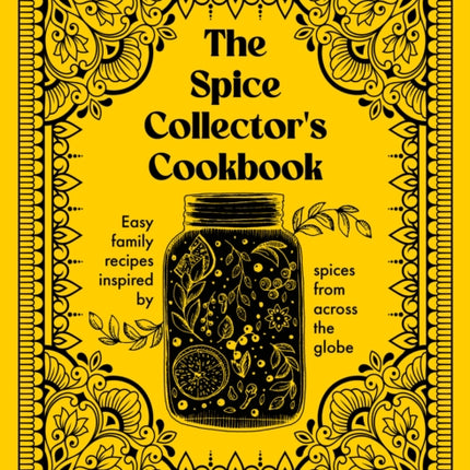 The Spice Collectors Cookbook
