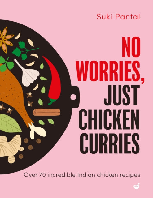 No Worries Just Chicken Curries