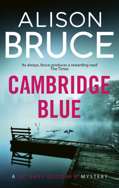 Cambridge Blue: The astonishing murder mystery debut