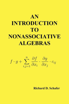 An Introduction to Nonassociative Algebras