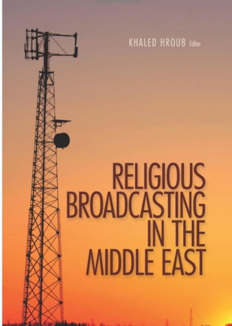 Religious Broadcasting in the Middle East