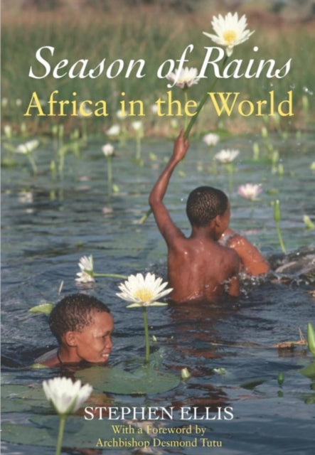 Season of Rains: Africa in the World