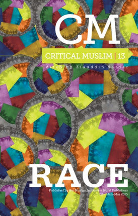 Critical Muslim 13: Race