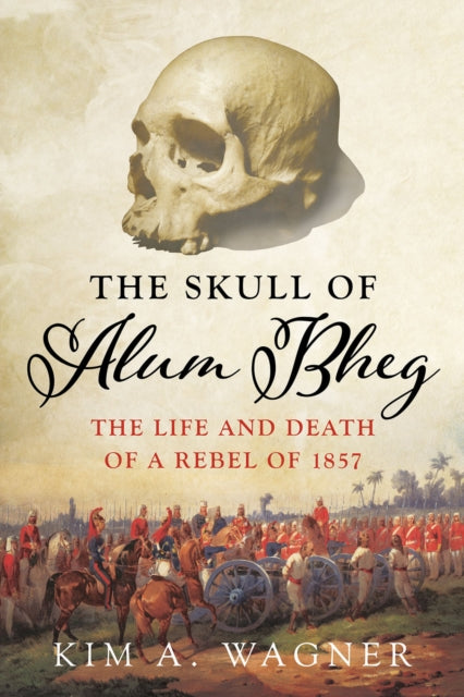 The Skull of Alum Bheg: The Life and Death of a