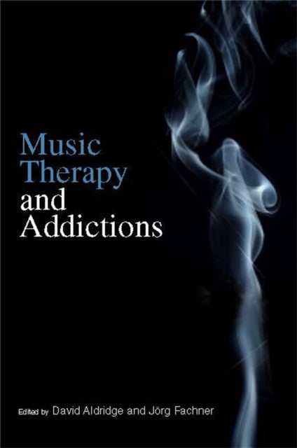 Music Therapy and Addictions