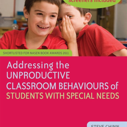 Addressing the Unproductive Classroom Behaviours of Students with Special Needs