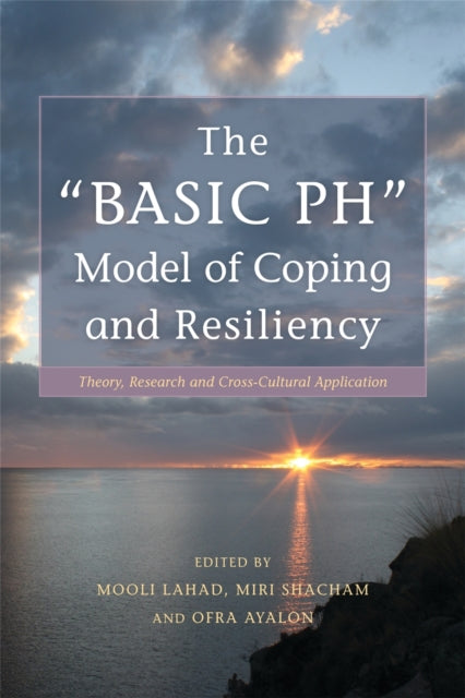 The  BASIC Ph  Model of Coping and Resiliency: