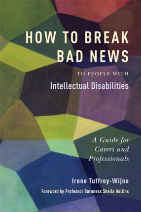 How to Break Bad News to People with Intellectual
