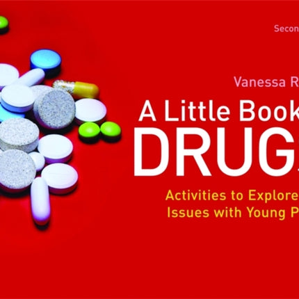 A Little Book of Drugs: Activities to Explore