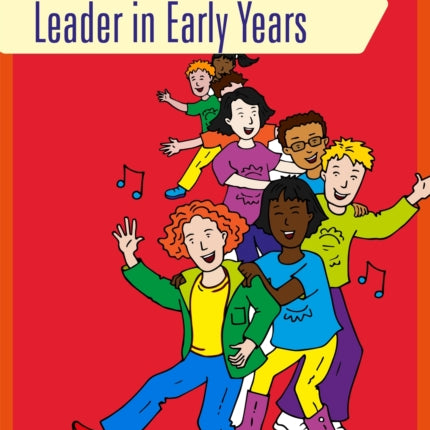 How to Be a Great Leader in Early Years
