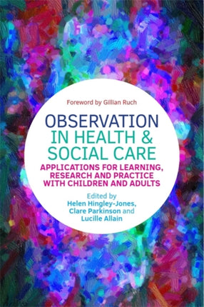 Observation in Health and Social Care:
