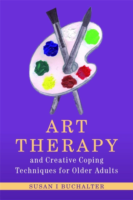 Art Therapy and Creative Coping Techniques for Older Adults