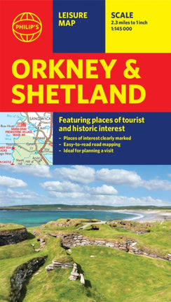 Philip's Orkney and Shetland: Leisure and Tourist Map: Leisure and Tourist Map