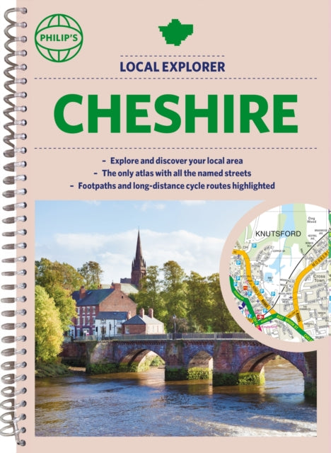 Philip's Local Explorer Street Atlas Cheshire: (Spiral edition)