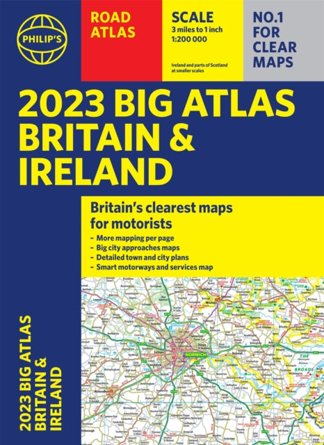 2023 Philip's Big Road Atlas Britain and Ireland: (A3 Paperback)