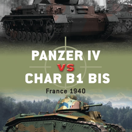 Panzer IV vs Char B1 bis: France 1940
