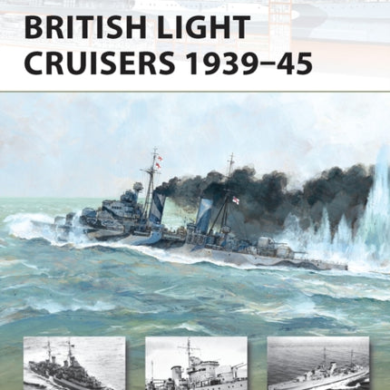 British Light Cruisers 1939–45